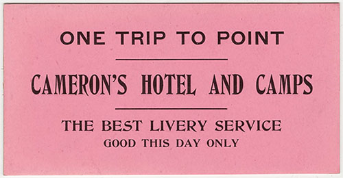 Livery Ticket for Cameron's Hotel and Camps Livery Ticket for Cameron's Hotel and Camps </br><a href="http://archive.library.nau.edu/cdm/ref/collection/p16748coll2/id/43" target="_blank">Grand Canyon National Park Museum Collection, GRCA21224</a>